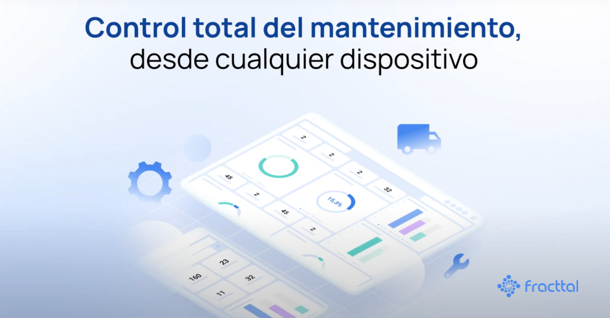 Fracttal One, software de mantenimiento inteligente con IA