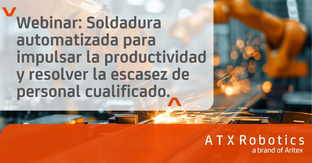 ATX Robotics organiza una masterclass de automatización en soldadura